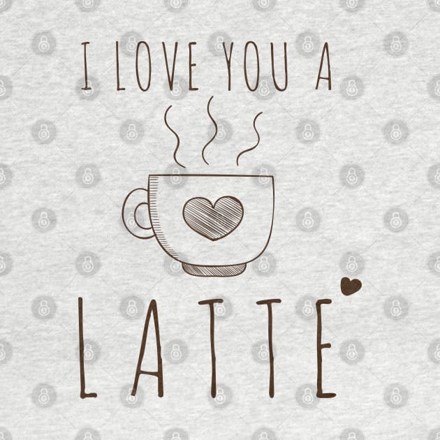 I Love You A Latte Valentines by PopCycle
